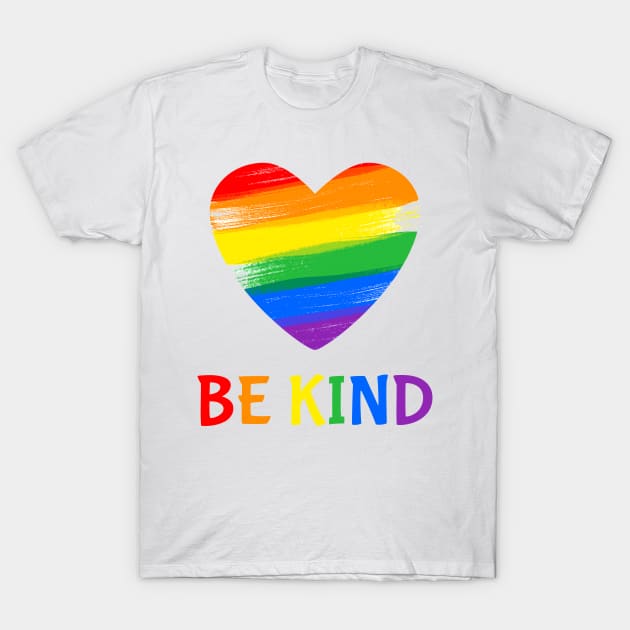 Rainbow Be Kind T-Shirt by Matthew Ronald Lajoie